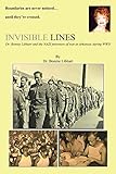 Invisible Lines: Dr. Bonnie Libhart and the NAZI prisoners of war in Arkansas during WWII
