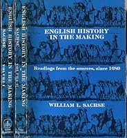 English History in the Making: Readings from the Sources, Since 1689: Volumes I & II B004BJOSIQ Book Cover