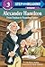 Alexander Hamilton: From Orphan to Founding Father (Step into Reading)