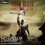 Cover of Titan Blood: A LitRPG Progression Fantasy
