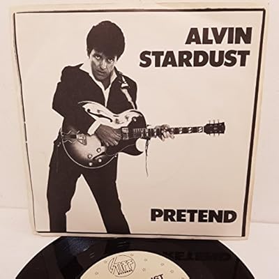 ALVIN STARDUST, pretend, B side goose bumps, BUY 124, 7 inch single