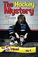 The S Squad: The Hockey Mystery 1507875134 Book Cover