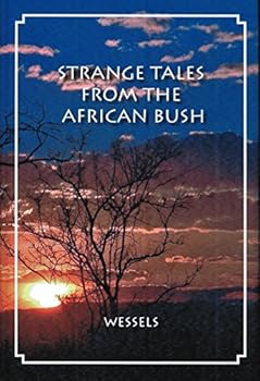 Hardcover Strange Tales From The African Bush Book