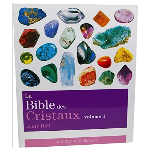 La Bible des cristaux - tome 1 (01)