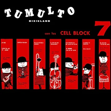 Tumulto Dixieland Con Los Cell Block 7