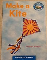 Make a Kite 0547020589 Book Cover