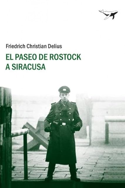 Portada de El paseo de Rostock a Siracusa