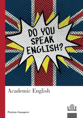 Academic English [Lingua Inglese]
