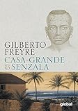 Casa-grande & senzala
