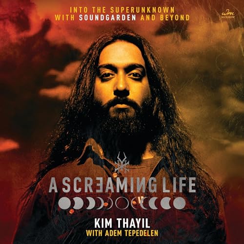 A Screaming Life Audiolibro Por Kim Thayil arte de portada