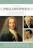 50 Klassiker Philosophen. Die großen Denker von der Antike bis heute