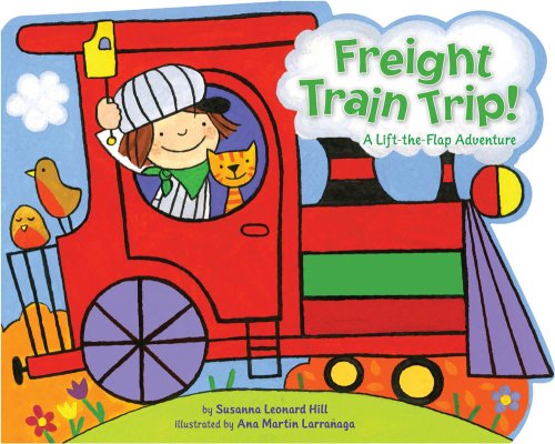 Freight Train Trip! Board book – 8 Sept. 2009