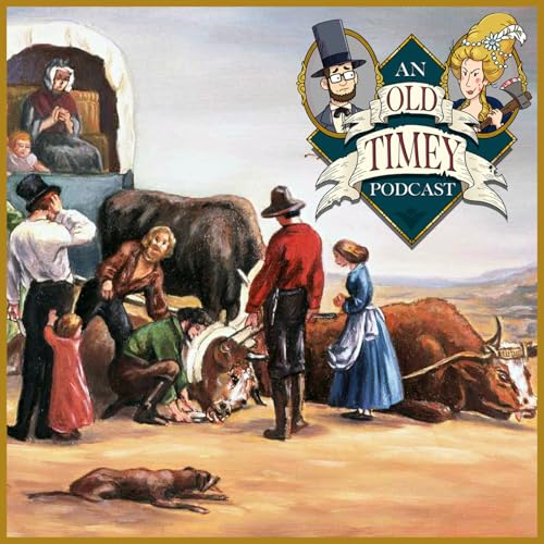 67: The Donner Party Falls Apart (Part 3)