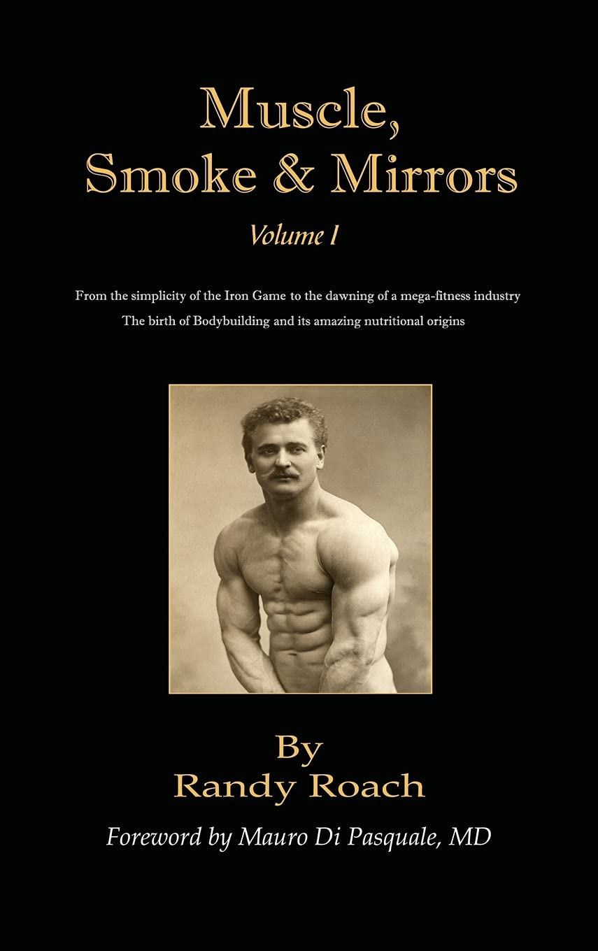 Muscle, Smoke, & Mirrors: Volume I: 1