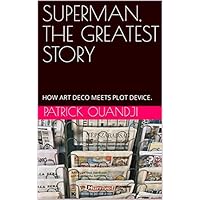Superman, The Greatest Story