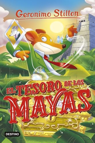 El tesoro de los mayas: Geronimo Stilton 98