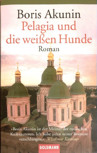 Pelagia und die weißen Hunde.