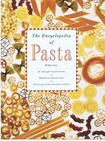 The Encyclopedia of Pasta 157145005X Book Cover