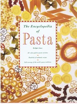 The Encyclopedia of Pasta