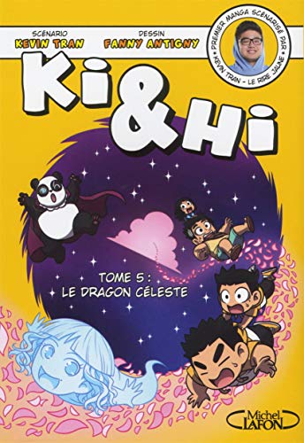 Ki &amp; Hi - tome 5 Le dragon céleste (5)
