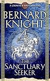 The Sanctuary Seeker (A Crowner John Mystery)