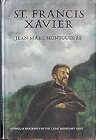 St. Francis Xavier B002DV69J0 Book Cover