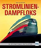 transpress typenkompass  Stromlinien-Dampfloks: Die internationale Enzyklopädie