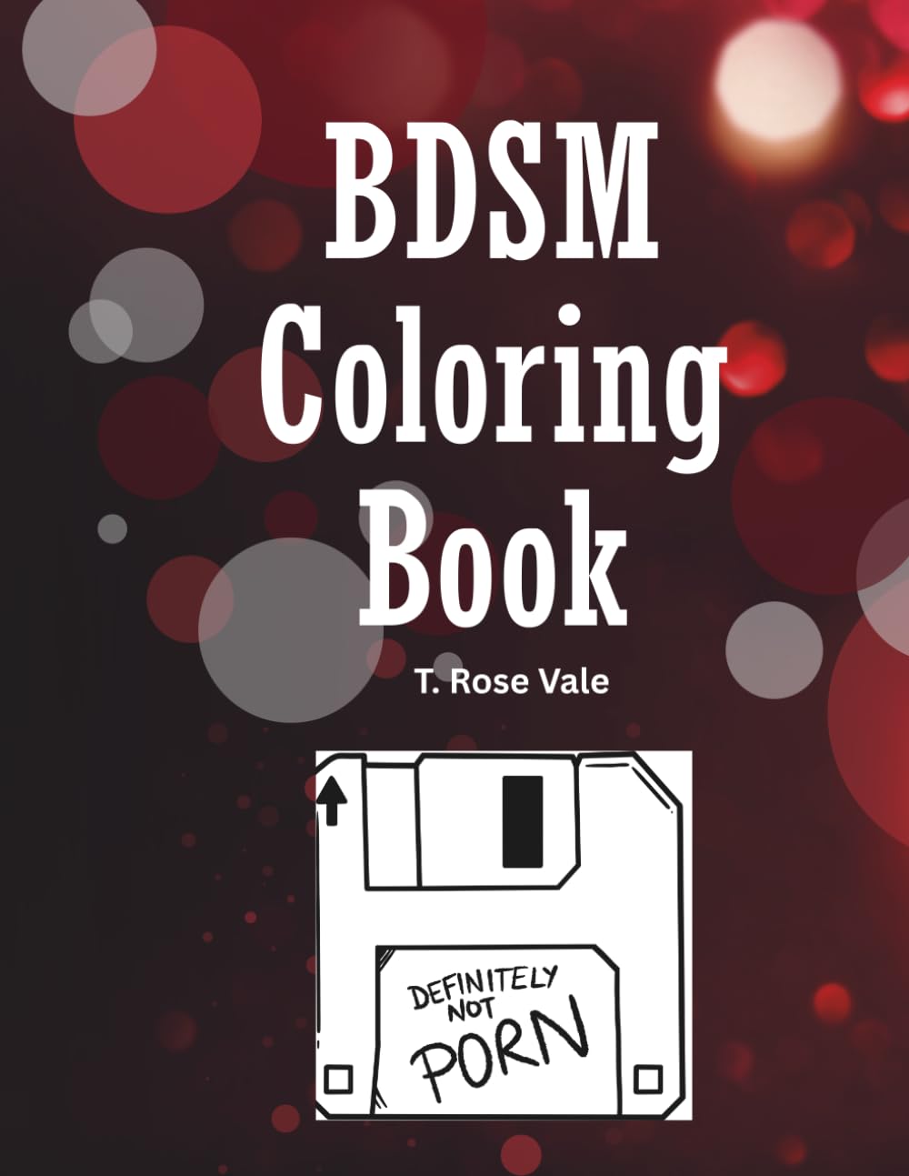 BDSM Coloring Book (Little's Coloring Books)