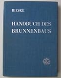  Handbuch des Brunnenbaus. Bd. 3. Pumpen, Wasserreiniger