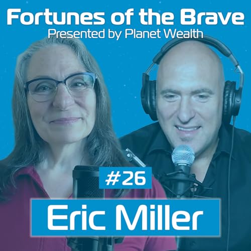 Page de couverture de E26: Eric Miller: Treat Your Business Like an Investment: Readiness, Returns, and Purpose