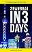 Shanghai in 3 Days: The Definitive Tourist Guide Book That Helps You Travel Smart and Save Time