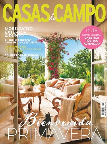 Casas de Campo #182 | BIENVENIDA PRIMAVERA