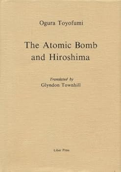 Hardcover The atomic bomb and Hiroshima Book