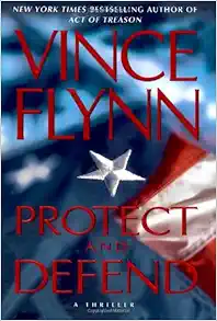 Protect and Defend: A Thriller book cover
