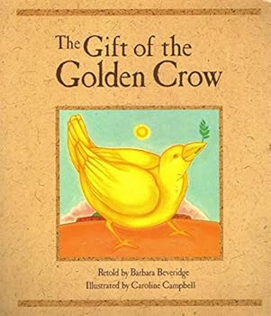 Paperback The Gift of the Golden Crow Book