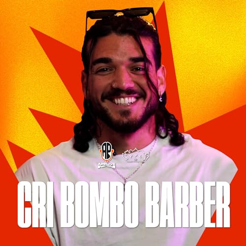 『CRI BOMBO BARBER - APPLIVE NEXT GEN PODCAST (Ep.2)』のカバーアート
