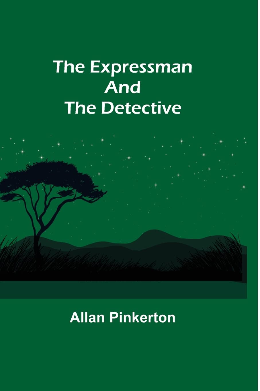The Expressman and the Detective
