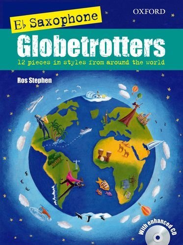 Saxophone Globetrotters, E flat edition + CD (Globetrotters for wind) by Ros Stephen (4-Jul-2013) Sheet music      Sheet music