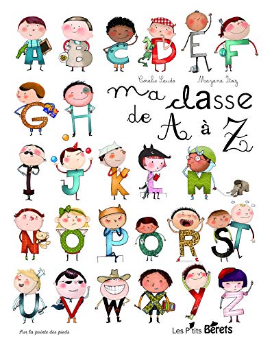 Ma classe de a a z (Sur la pointe des pieds)