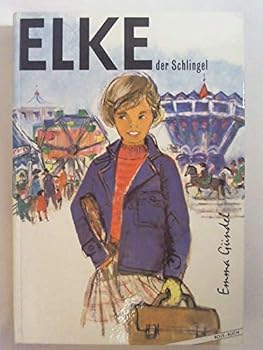 Hardcover Elke der Schlingel Book
