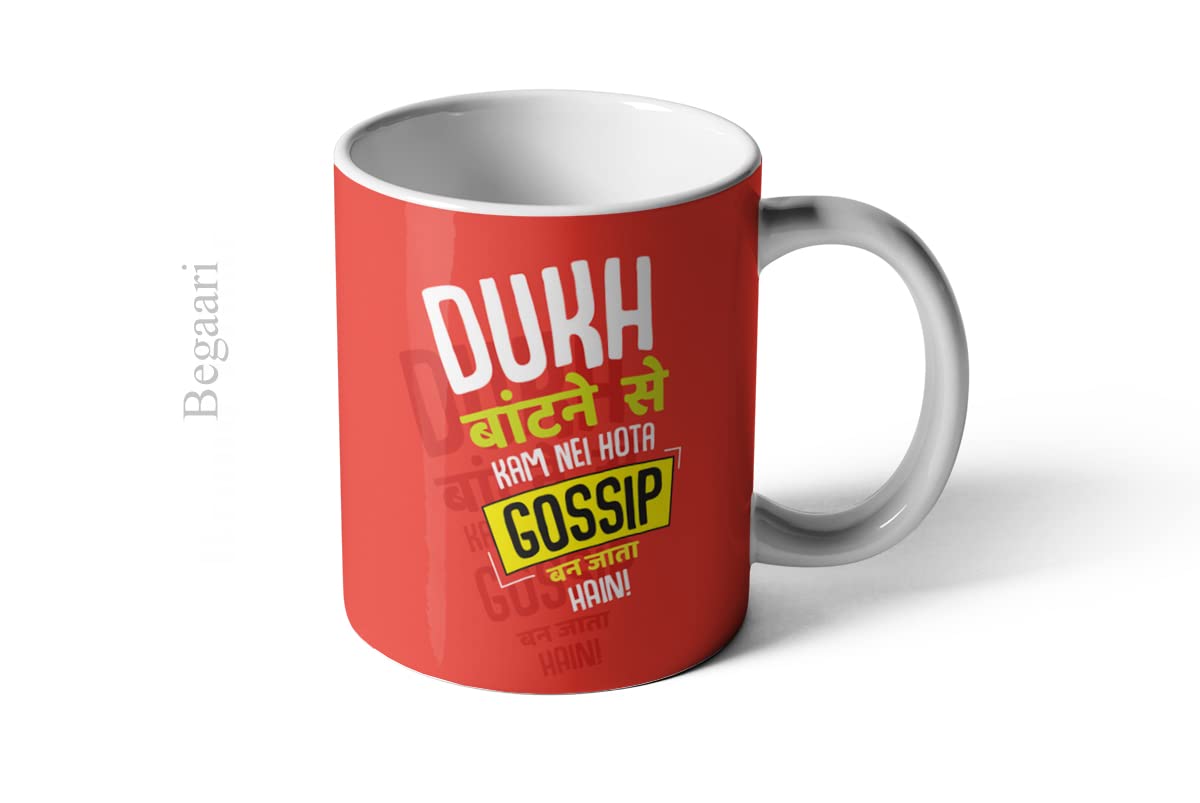 Dukh Batne se Gossip Ban Jata hai Ceramic Coffee Mug (325 ml)