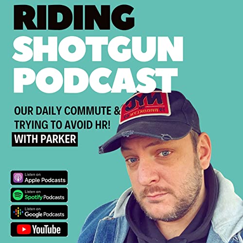 『Riding Shotgun - EP 21 - See To It You Are Destroyed!!』のカバーアート