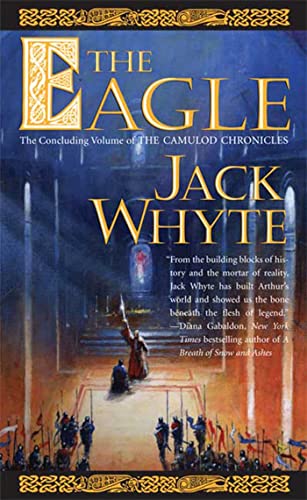 The Eagle (The Camulod Chronicles, Book 9)