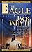 The Eagle (The Camulod Chronicles, Book 9)