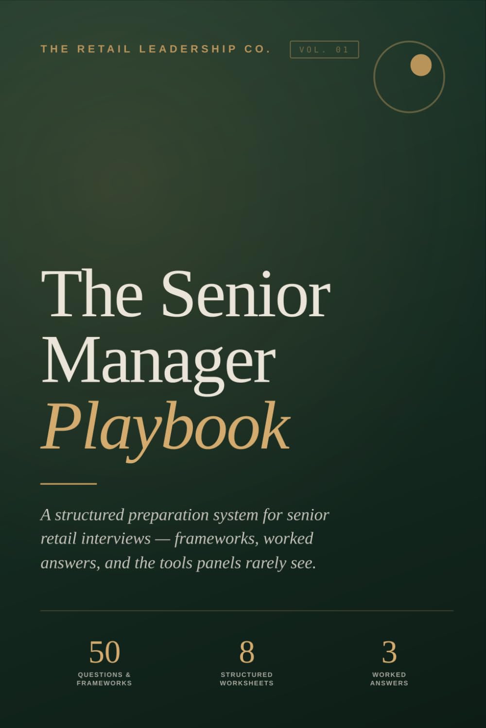The Senior Retail Manager Interview Guide: 50 Questions, Model Answer Frameworks & The Tools Hiring Panels Really Look For