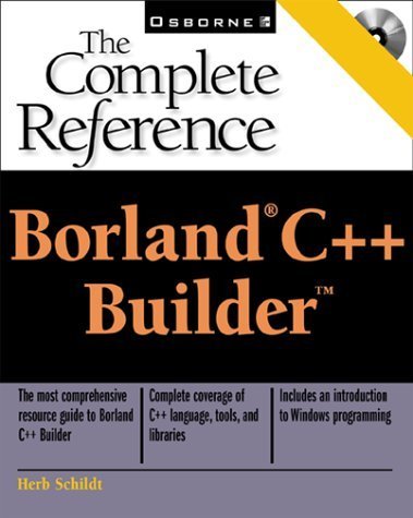 Amazon.com: Borland C++ Builder: The Complete Reference: 9780072127782 ...