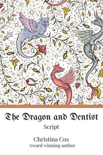 Bild: The Dragon and Dentist: Script f�r 9,81 EUR (-16%) statt 13,35 EUR bei amazon.de