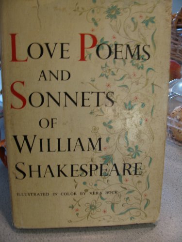 The Love Poems and Sonnets of William Shakespere
