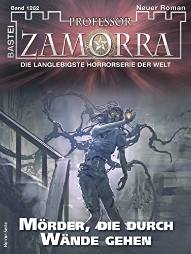 Cover of Professor Zamorra, #1262: Mörder, die durch Wände gehen