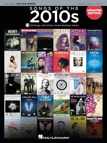 Songs of the 2010s Updated Edition | The New Decade Series Piano Vocal Guitar Songbook with Online...